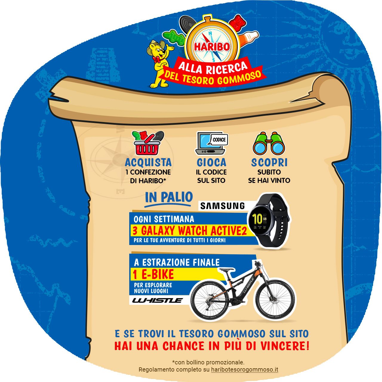 Haibo alla ricerca del tesoro gommoso. Acquista, gioca scopri. 3 Galaxy Watch Active 2. 1 E-Bike. Pergamena, bussola, orologio, bicicletta.