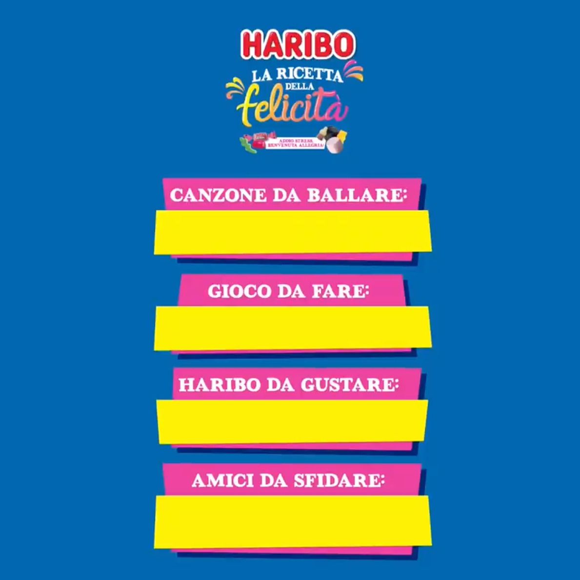 Haribo la ricetta della felicità. Canzone da ballare. Gioco da fare. Haribo da gustare. Amici da sfidare. Sfondo blu, box gialli.